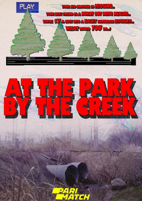 At the Park by the Creek (2019) Hindi [Voice Over] Dubbed WEBRip download full movie